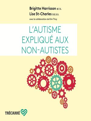 cover image of L'Autisme expliqué aux non-autistes